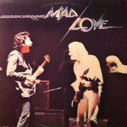 GOLDEN EARRING Mad Love Виниловая пластинка 