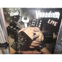 VANADIUM On Streets Of Danger Виниловая пластинка 