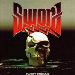SWORD Sweet Dreams Виниловая пластинка 