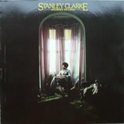 STANLEY CLARKE Journey To Love Виниловая пластинка 