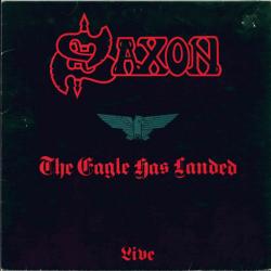 SAXON The Eagle Has Landed (Live) Виниловая пластинка 