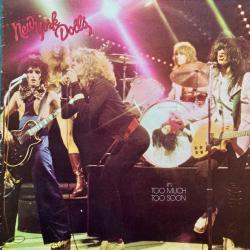 NEW YORK DOLLS In Too Much Too Soon Виниловая пластинка 