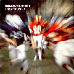 DAN MCCAFFERTY INTO THE RING Виниловая пластинка 