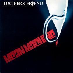LUCIFER'S FRIEND Mean Machine Виниловая пластинка 