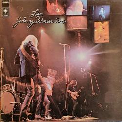 Johnny Winter And LIVE Виниловая пластинка 