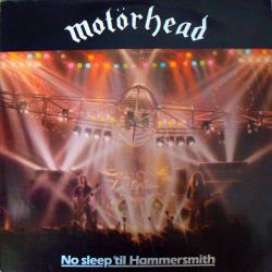 MOTORHEAD No Sleep 'til Hammersmith Виниловая пластинка 