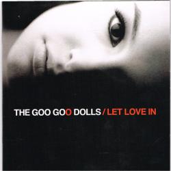 GOO GOO DOLLS LET LOVE IN Фирменный CD 