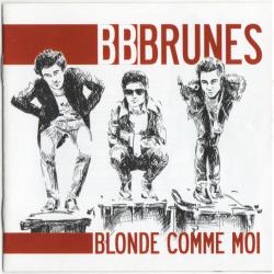 BB BRUNES BLONDE COMME MOI Фирменный CD 