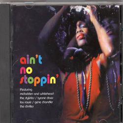 VARIOUS AIN'T NO STOPPIN' Фирменный CD 