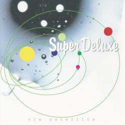 SUPER DELUXE VIA SATELLITE Фирменный CD 