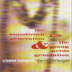 VARIOUS Crippled Champions - The Crippled Bargain (The Soundtrack Generation & The Young Nerds Generation) Фирменный CD 
