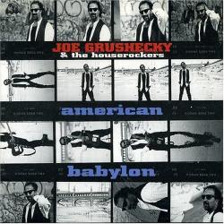 Joe Grushecky & The Houserockers – American Babylon Фирменный CD 