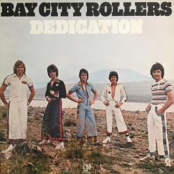 BAY CITY ROLLERS DEDICATION Виниловая пластинка 