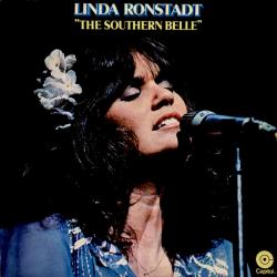 LINDA RONSTADT THE SOUTHERN BELLE Виниловая пластинка 