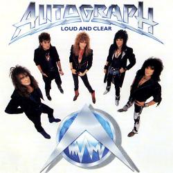 AUTOGRAPH Loud And Clear Виниловая пластинка 