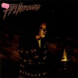 FIRE MERCHANTS IGNITION Виниловая пластинка 