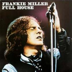 FRANKIE MILLER FULL HOUSE Виниловая пластинка 