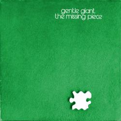 GENTLE GIANT The Missing Piece Виниловая пластинка 