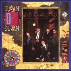 DURAN DURAN SEVEN AND THE RAGGED TIGER Виниловая пластинка 