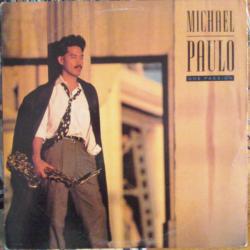 MICHAEL PAULO ONE PASSION Виниловая пластинка 