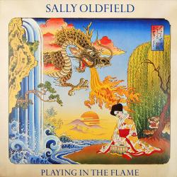 SALLY OLDFIELD PLAYING THE FLAME Виниловая пластинка 