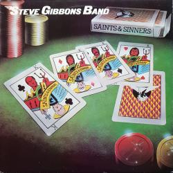 STEVE GIBBONS BAND SAINTS & SINNERS Виниловая пластинка 