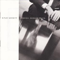 Lyle Lovett Joshua Judges Ruth Фирменный CD 