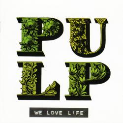 PULP We Love Life Фирменный CD 