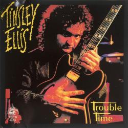 TINSLEY ELLIS Trouble Time Фирменный CD 