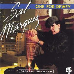 Sal Marquez One For Dewey Фирменный CD 