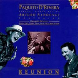 Paquito D'Rivera   Arturo Sandoval Reunion Фирменный CD 