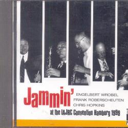 Engelbert Wrobel, Frank Roberscheuten, Chris Hopkins Jammin' At The IAJRC Convention Hamburg 1989 Фирменный CD 