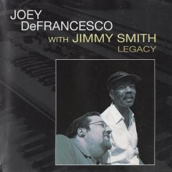 Joey DeFrancesco With Jimmy Smith LEGACY Фирменный CD 
