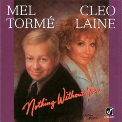 Mel Tormé / Cleo Laine Nothing Without You Фирменный CD 