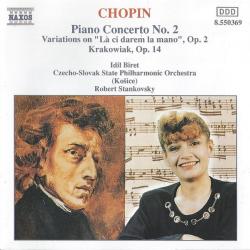 Chopin, Idil Biret, Czecho-Slovak State Philharmonic Orchestra (Košice), Robert Stankovsky Piano Concerto No. 2 / Variations On "Là Ci Darem La Mano", Op. 2 / Krakowiak, Op. 14 Фирменный CD 