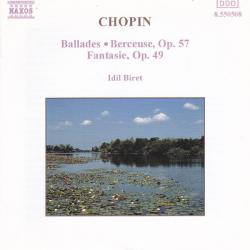 Chopin - Idil Biret Ballades / Berceuse, Op. 57 / Fantasie, Op. 49 Фирменный CD 