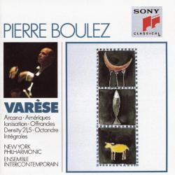 Varèse - Pierre Boulez Arcana • Amériques • Ionisation • Offrandes • Density 21.5 • Octandre • Intégrales Фирменный CD 