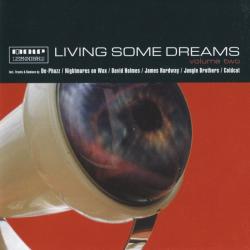 VARIOUS Living Some Dreams Volume Two Фирменный CD 