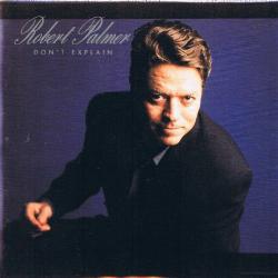 ROBERT PALMER Don't Explain Фирменный CD 