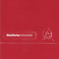 Sixty Stories Anthem Red Фирменный CD 