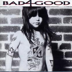 BAD 4 GOOD REFUGEE Фирменный CD 