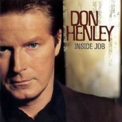 DON HENLEY Inside Job Фирменный CD 