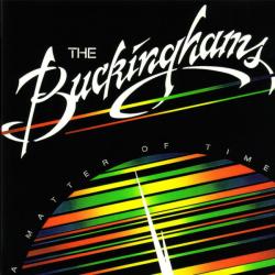 BUCKINGHAMS A MATTER OF TIME Виниловая пластинка 