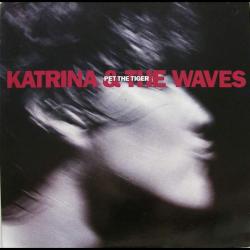 KATRINA AND THE WAVES PET THE TIGER Виниловая пластинка 