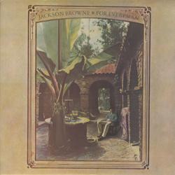 Jackson Browne FOR EVERYMAN Виниловая пластинка 