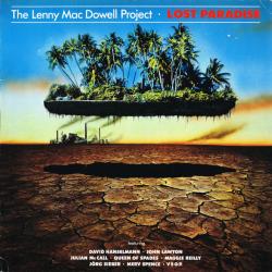 LENNY MAC DOWELL PROJECT LOST PARADISE Виниловая пластинка 