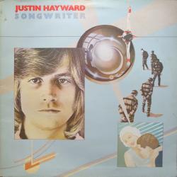 JUSTIN HAYWARD SONGWRITER Виниловая пластинка 