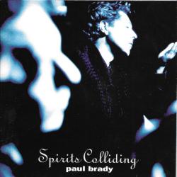 PAUL BRADY Spirits Colliding Фирменный CD 