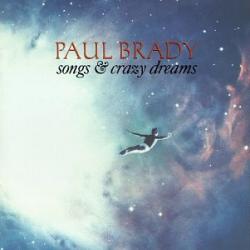 PAUL BRADY Songs & Crazy Dreams Фирменный CD 