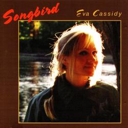 EVA CASSIDY SONG BIRD Фирменный CD 